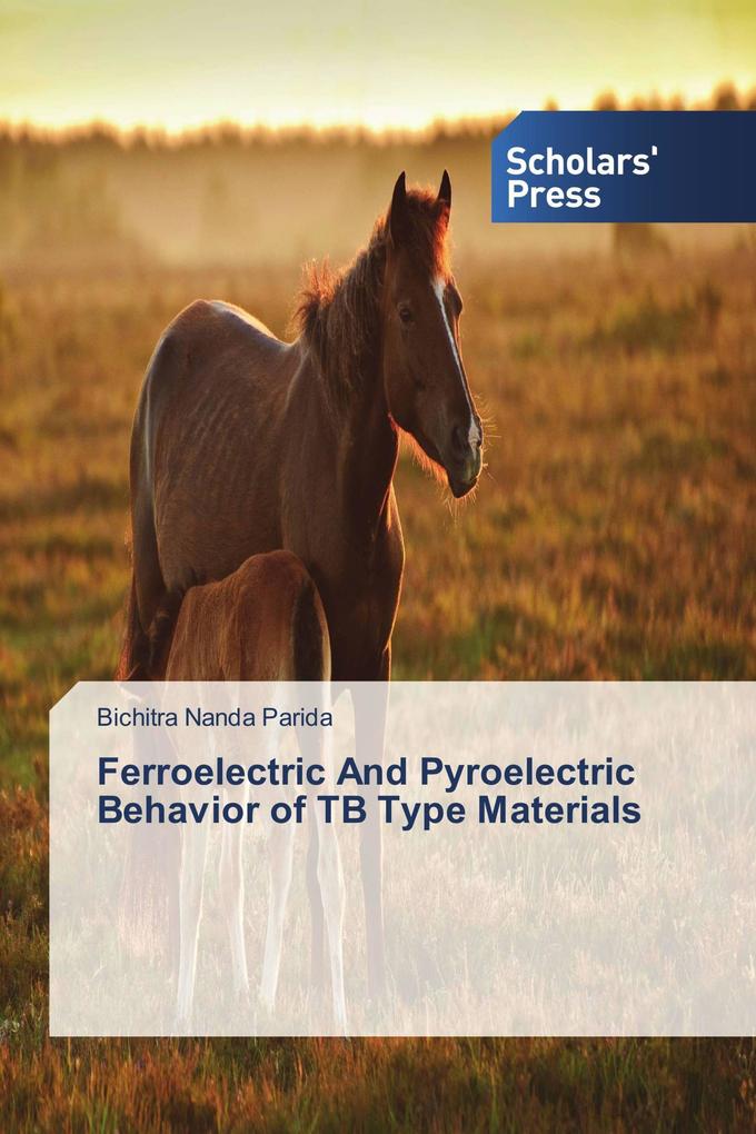 Ferroelectric And Pyroelectric Behavior of TB Type Materials