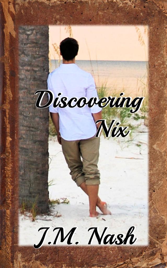 Discovering Nix (Discovery Series #3)