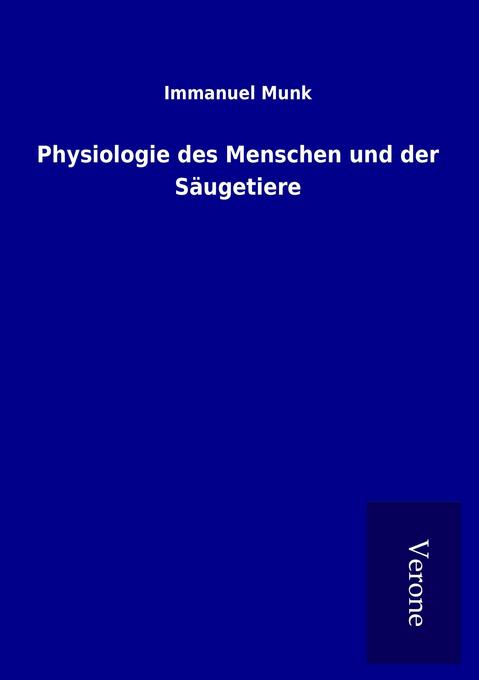 Physiologie des Menschen und der Säugetiere