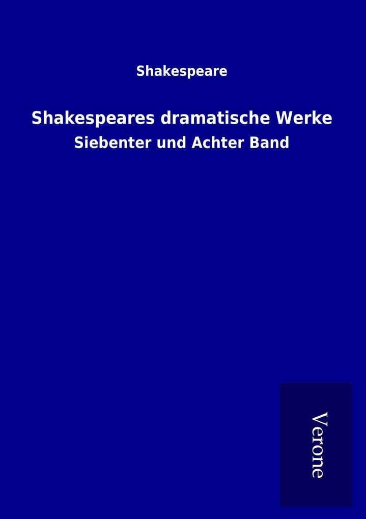 Shakespeares dramatische Werke