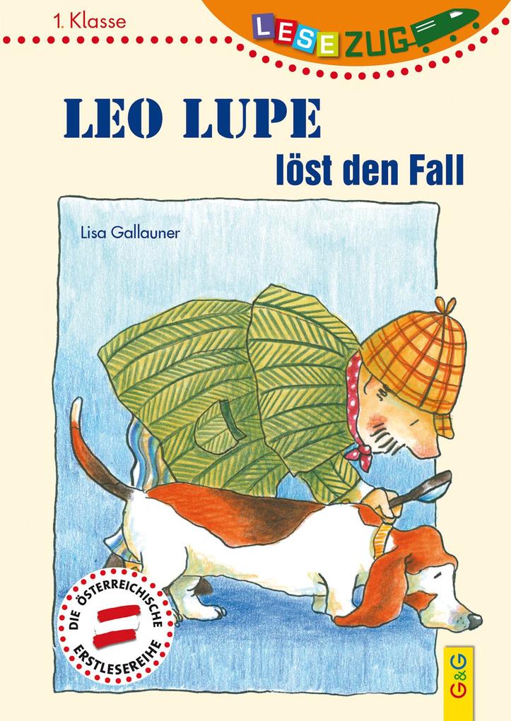 Image of LESEZUG/1. Klasse: Leo Lupe löst den Fall