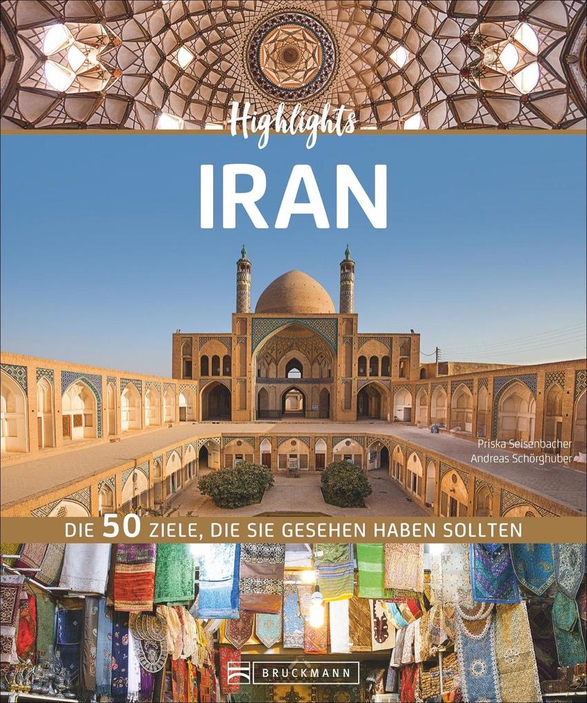Bruckmann Verlag GmbH Highlights Iran
