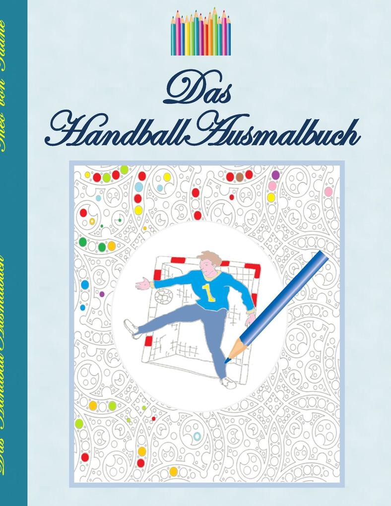 Das Handball Ausmalbuch