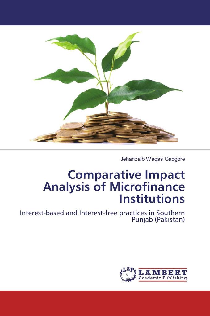 Comparative Impact Analysis of Microfinance Institutions