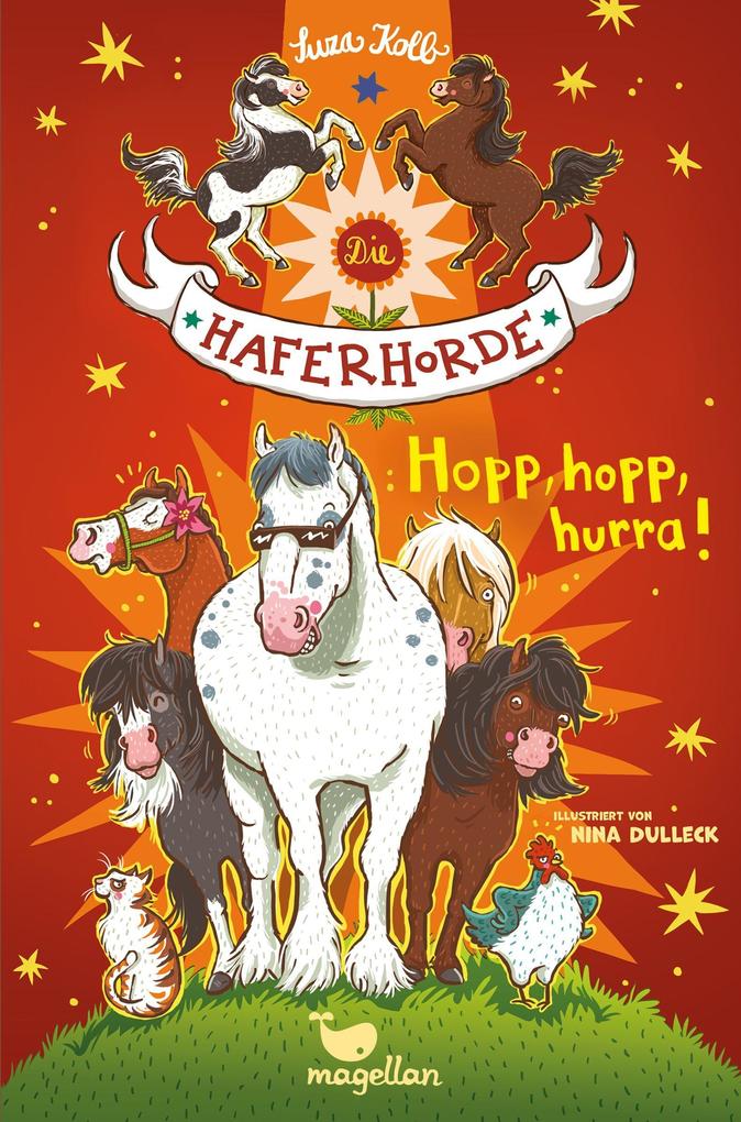Die Haferhorde 06 - Hopp hopp hurra!