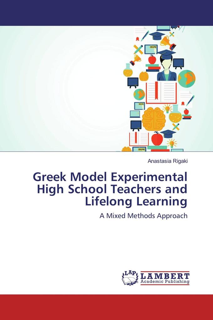 Greek Model Experimental High School Teachers and Lifelong Learning
