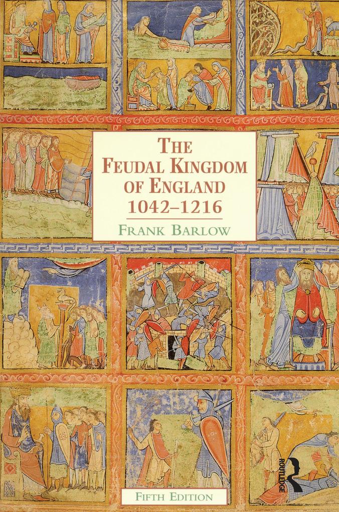The Feudal Kingdom of England