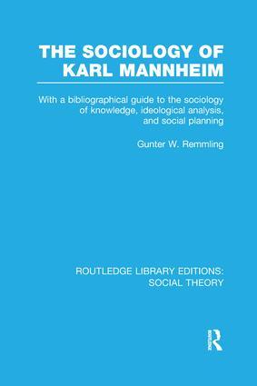 The Sociology of Karl Mannheim (RLE Social Theory)