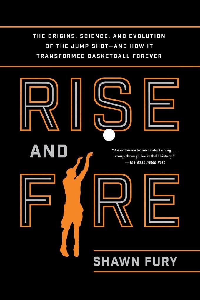 Rise and Fire