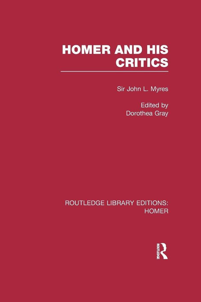 Homer and His Critics