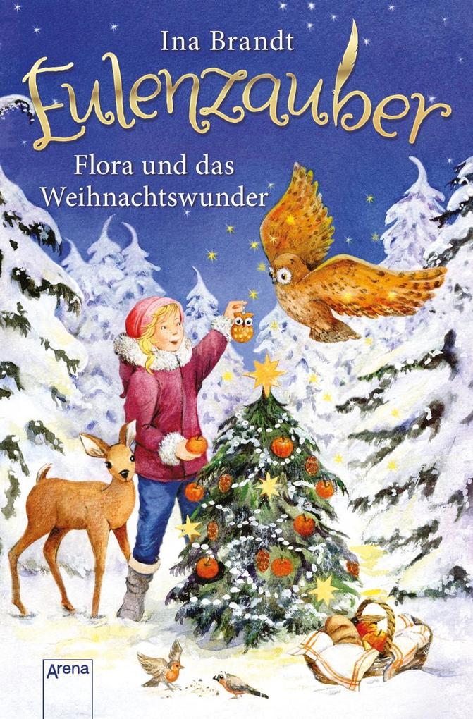 Image of Eulenzauber - Flora Und Das Weihnachtswunder - Ina Brandt, Gebunden