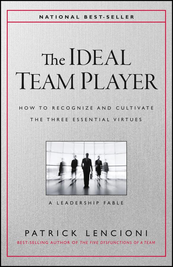 John Wiley & Sons The Ideal Team Player