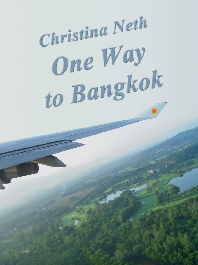 One Way to Bangkok