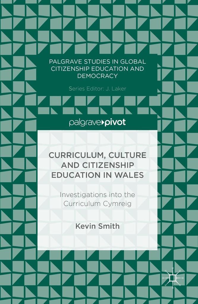 Curriculum Culture and Citizenship Education in Wales