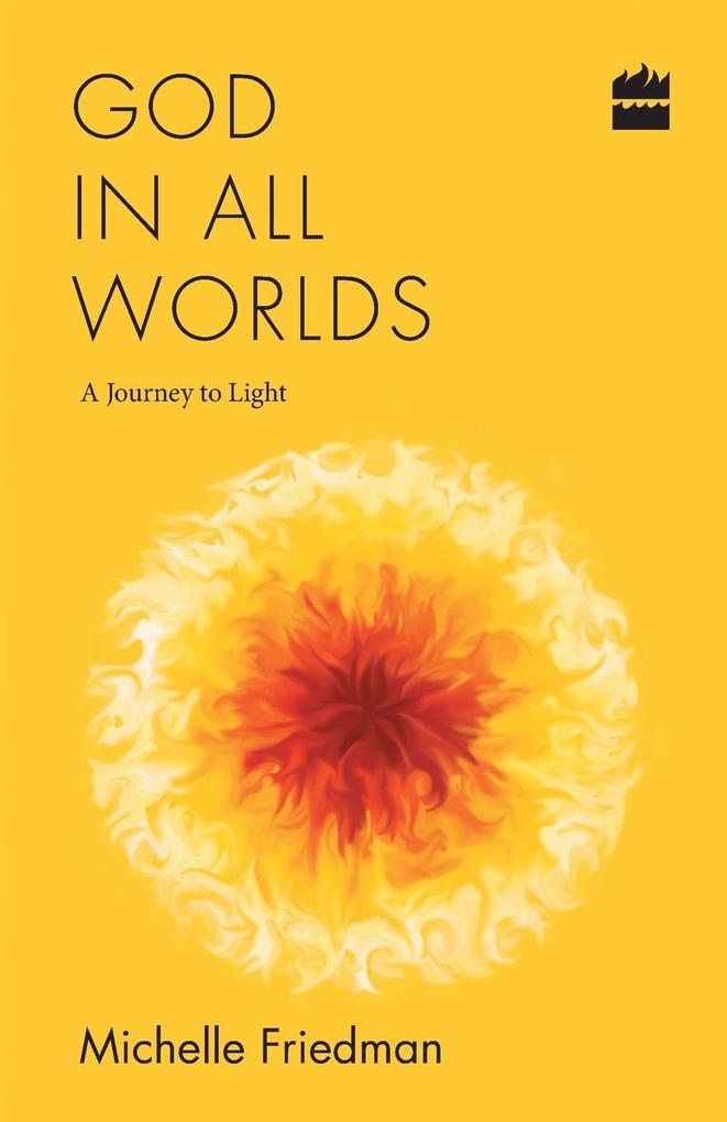 GOD IN ALL WORLDS