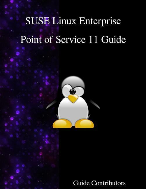 SUSE Linux Enterprise - Point of Service 11 Guide