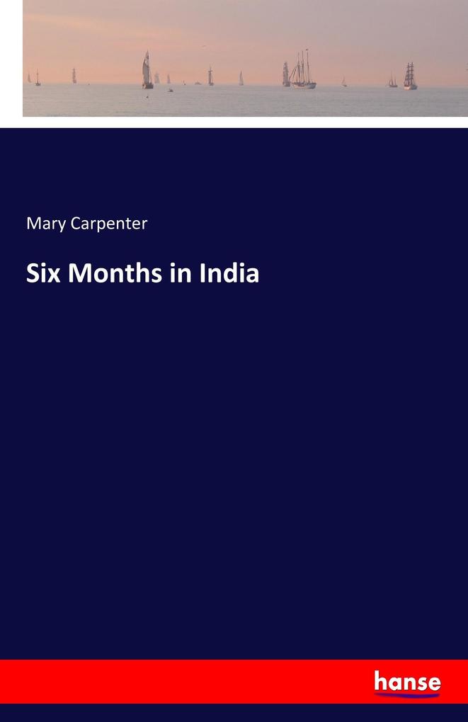 Six Months in India