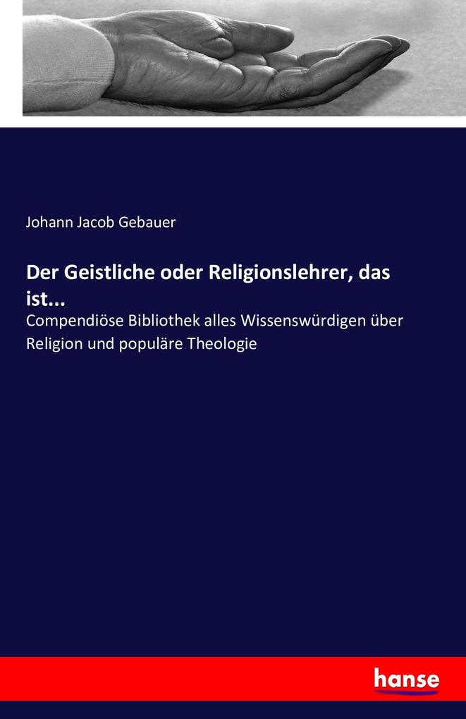 Der Geistliche oder Religionslehrer das ist...