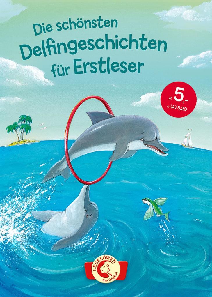 Image of Die schönsten Delfingeschichten für Erstleser