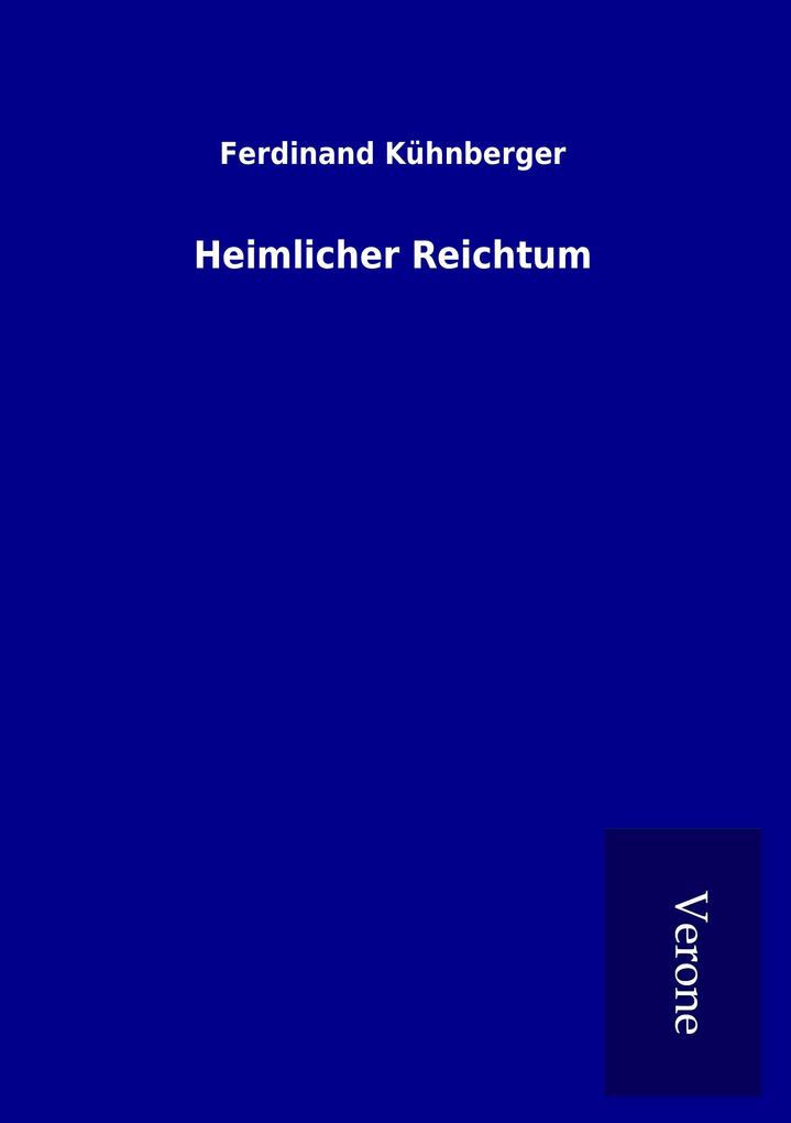 Heimlicher Reichtum