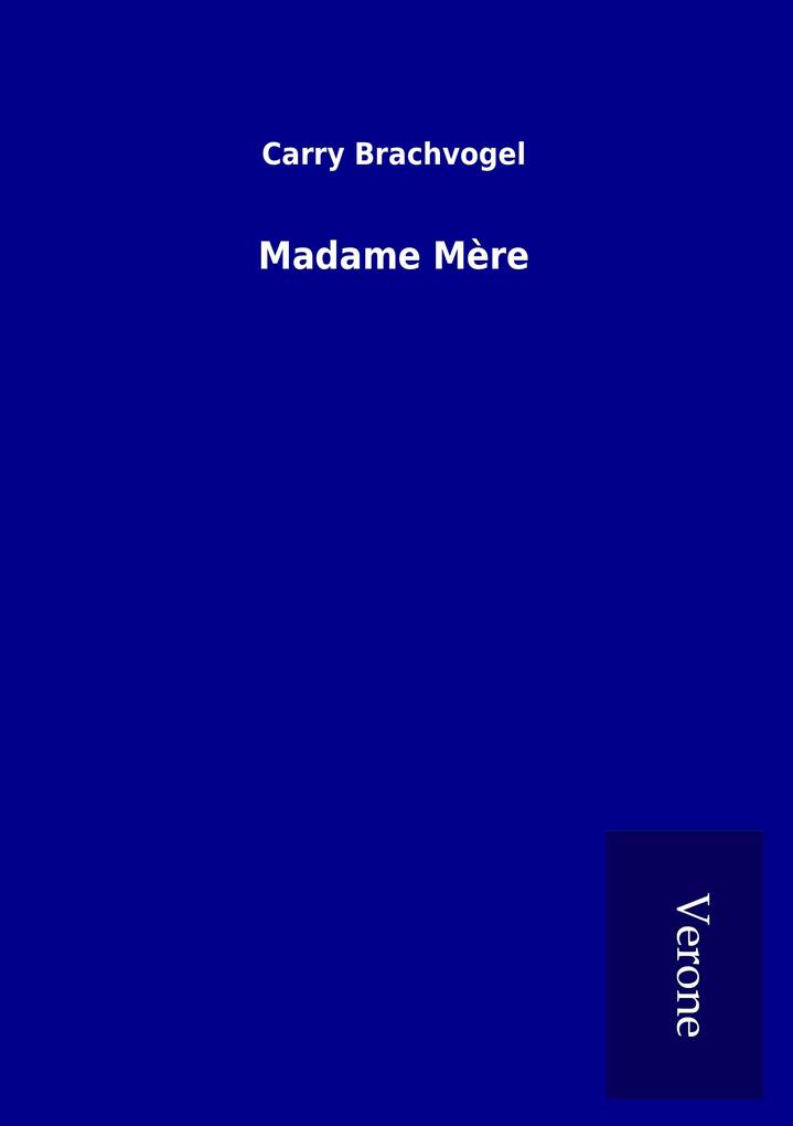 Image of Madame Mère