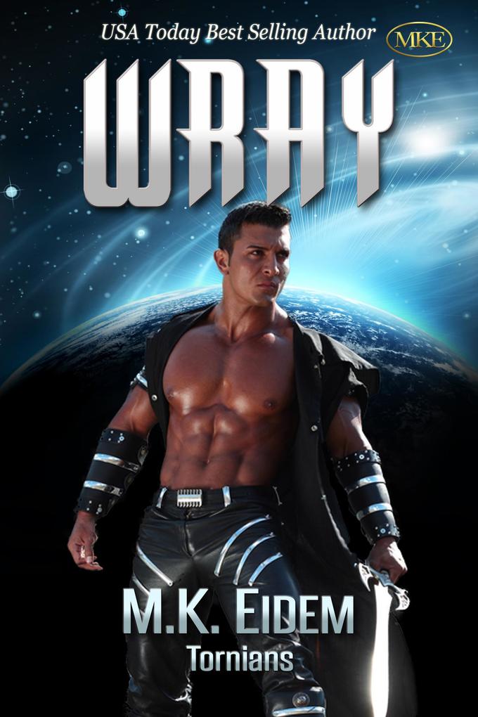 Wray (Tornians #3)