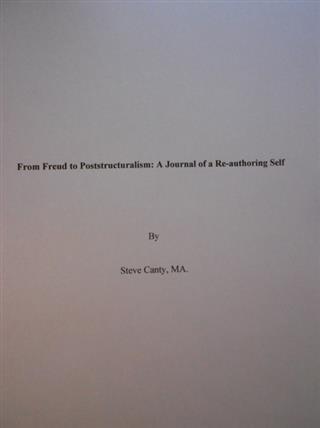 From Freud to Poststructuralism: A Journal of a Re-Authoring Self