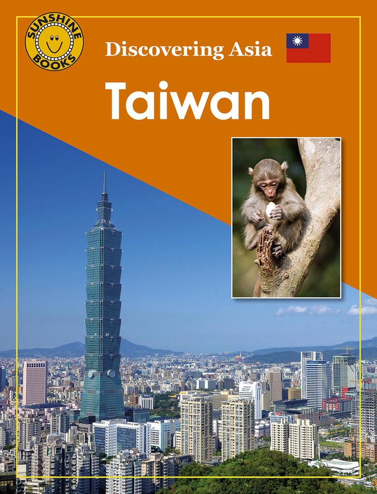 Discovering Asia: Taiwan