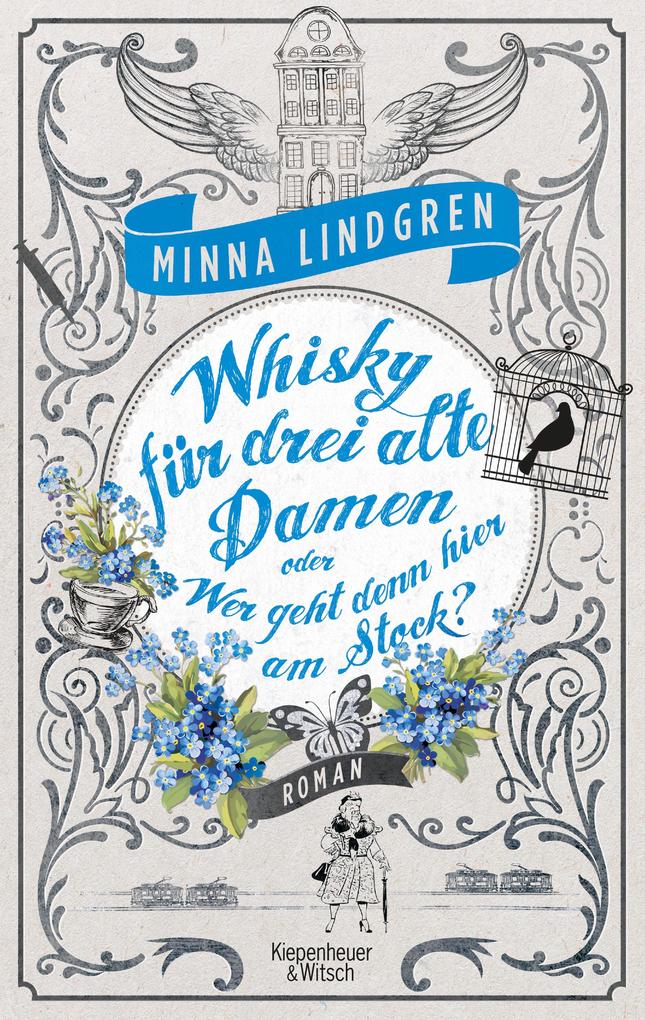 Whisky für drei alte Damen oder Wer geht hier am Stock? - Minna Lindgren