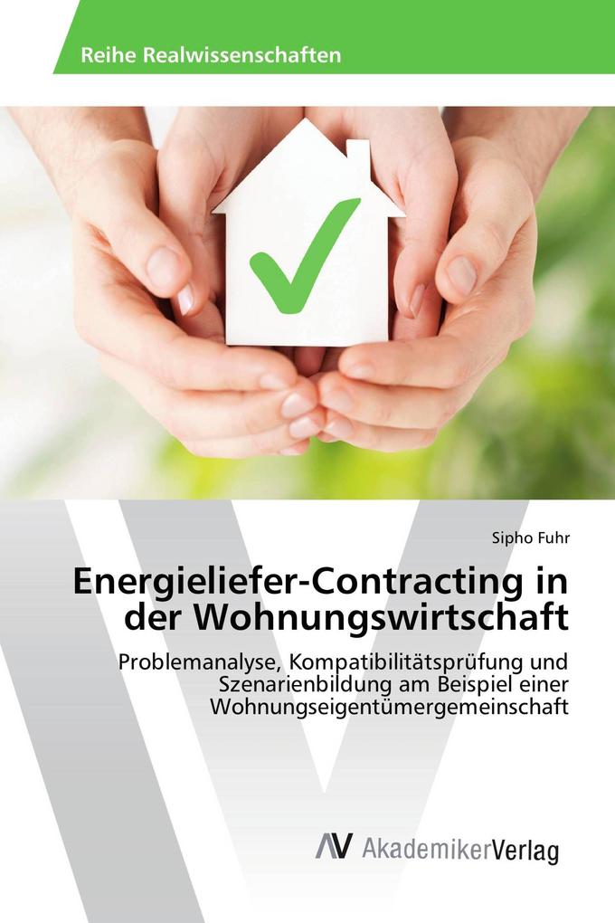 Energieliefer-Contracting in der Wohnungswirtschaft