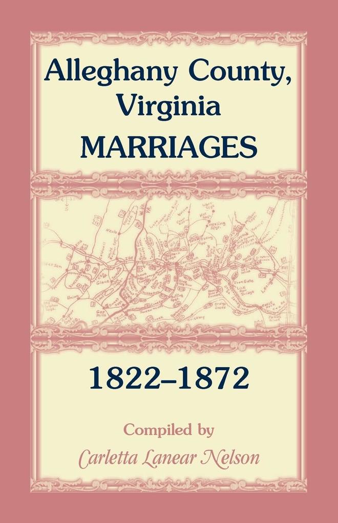 Alleghany County Virginia Marriages 1822-1872