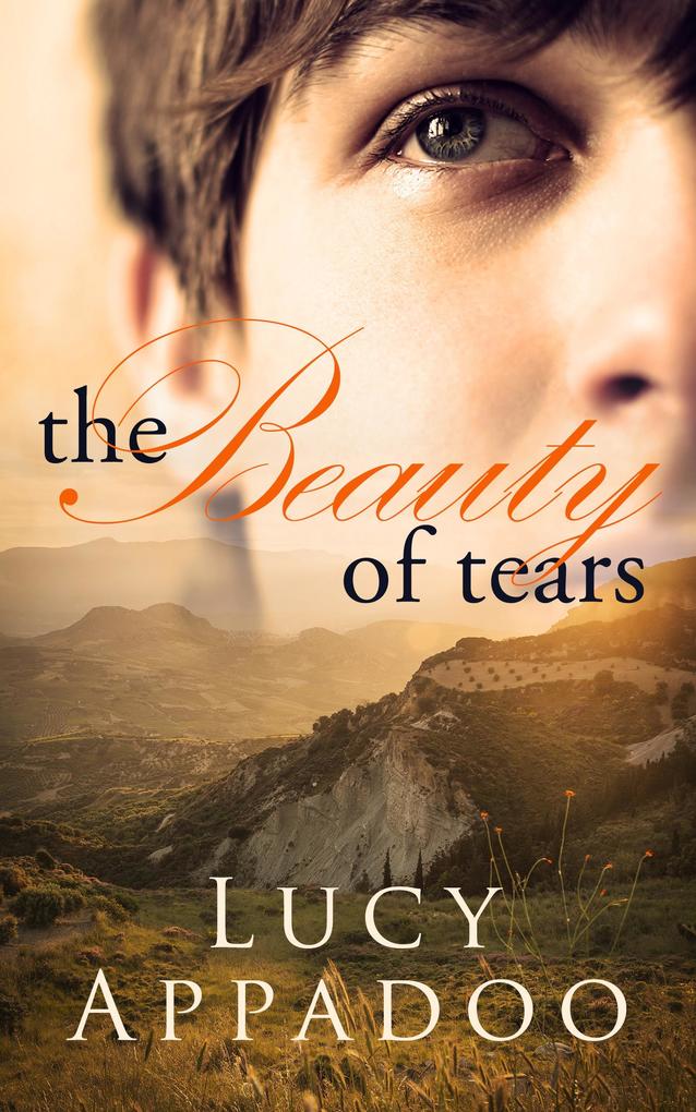 The Beauty of Tears (The Italian Family Series)