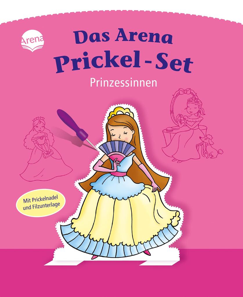 Image of Prinzessinnen. Das Arena Prickel-Set