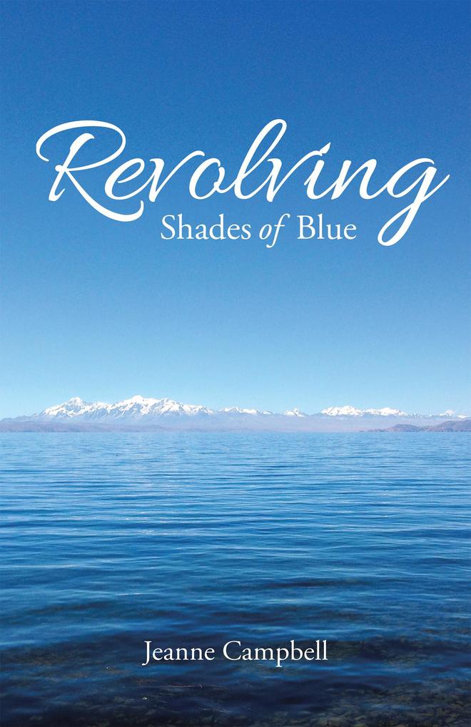 Revolving Shades of Blue
