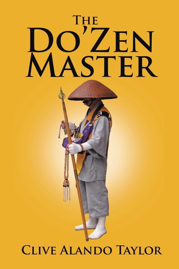 The Do‘Zen Master