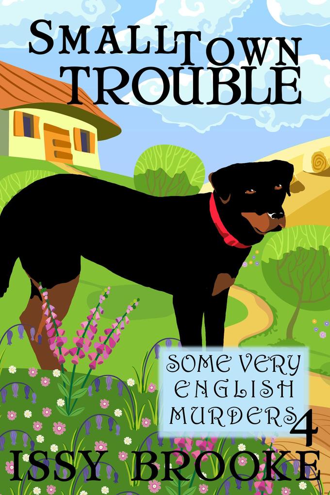 Small Town Trouble (Some Very English Murders #4)