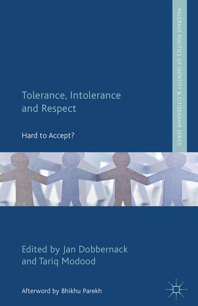 Tolerance Intolerance and Respect