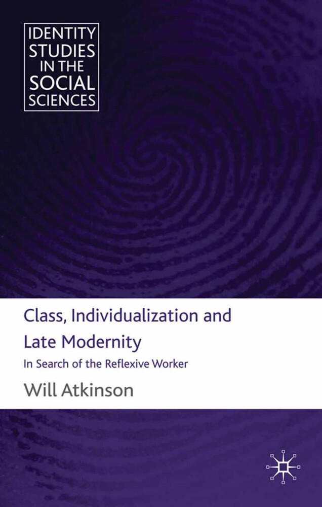 Class Individualization and Late Modernity