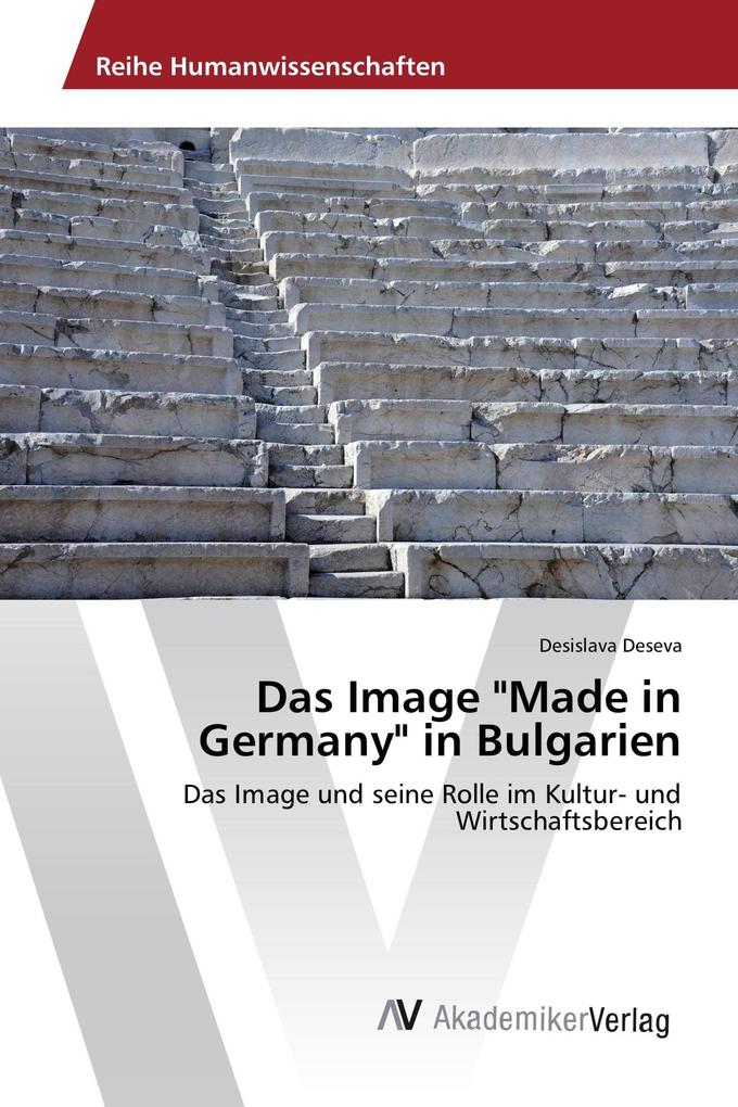 Das Image 'Made in Germany' in Bulgarien