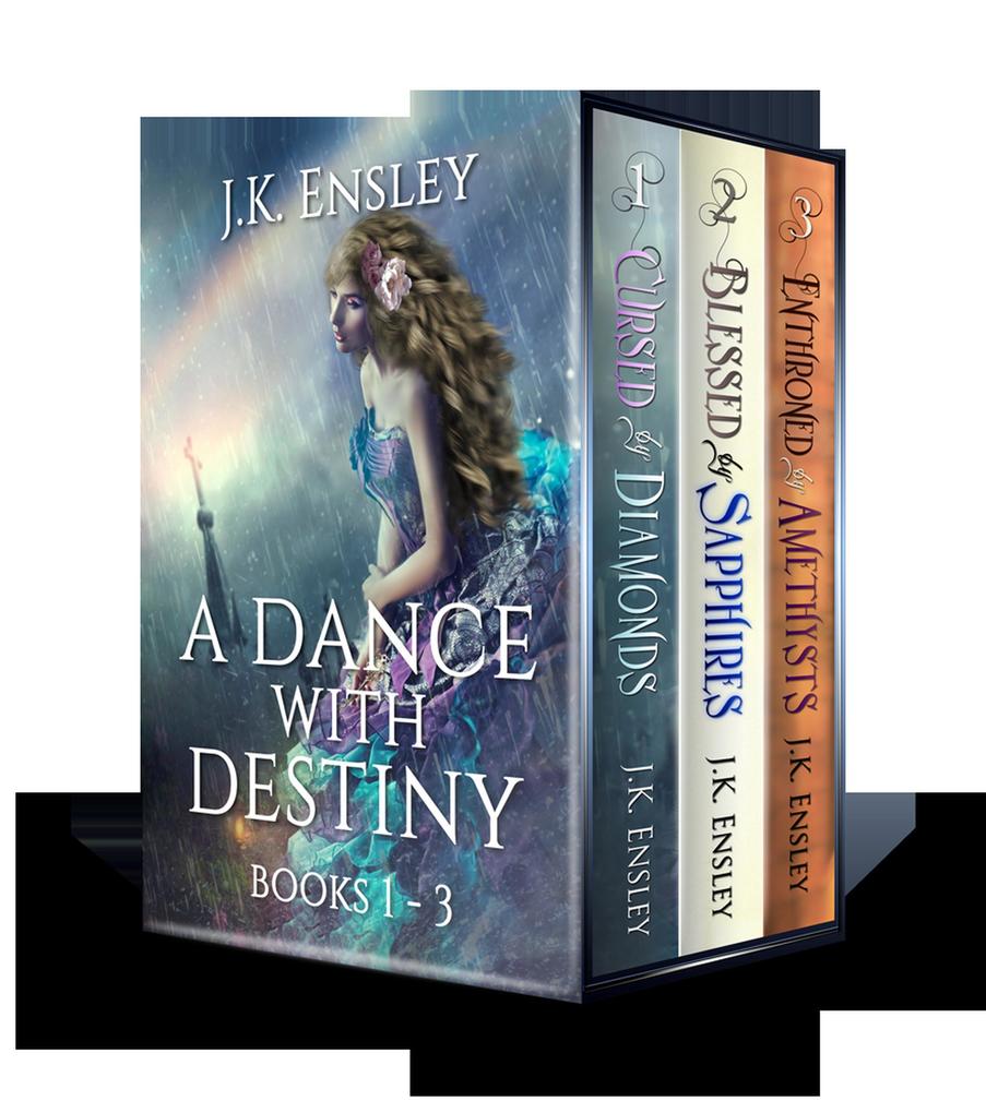 A Dance with Destiny: Boxed Set: Books 1 thru 3 (A Dance with Destiny: Box Set #1)