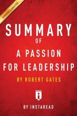 Summary of A Passion for Leadership