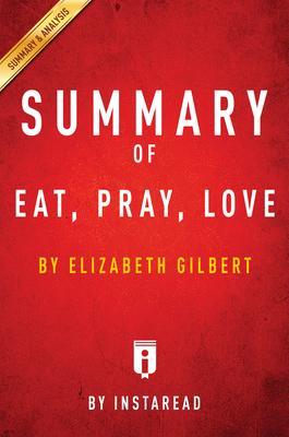 Summary of Eat Pray Love