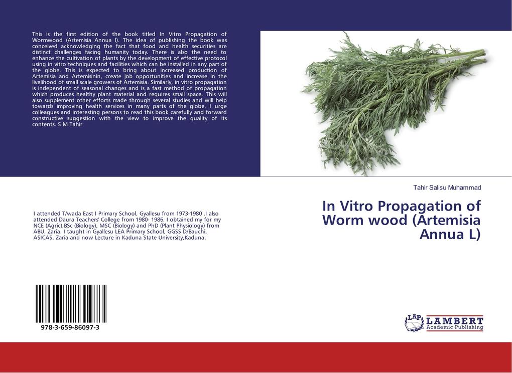 In Vitro Propagation of Worm wood (Artemisia Annua L)