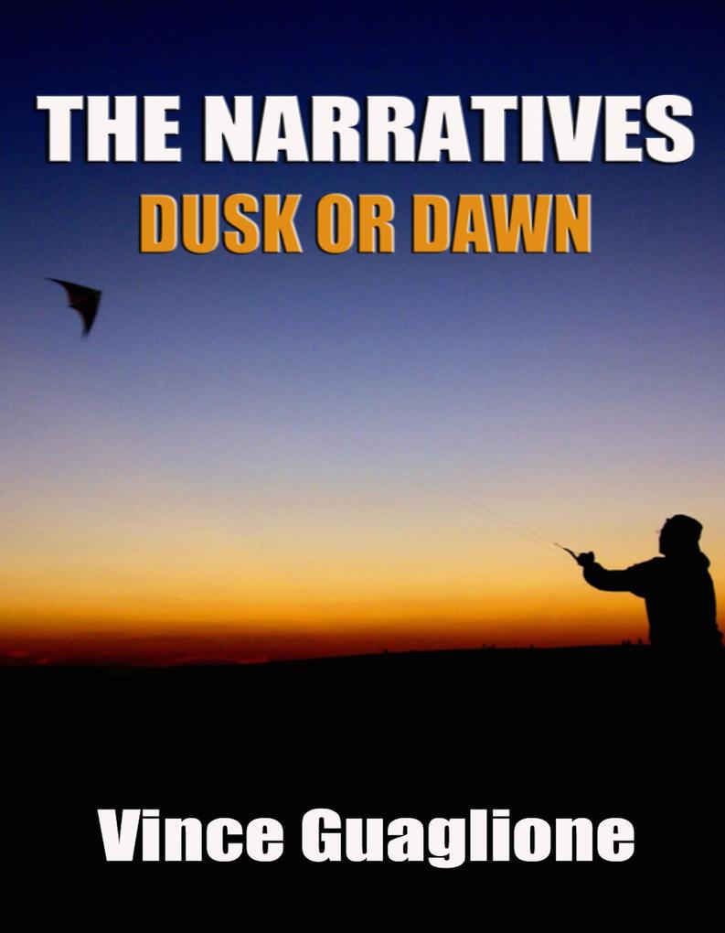 The Narratives II: Dusk Or Dawn