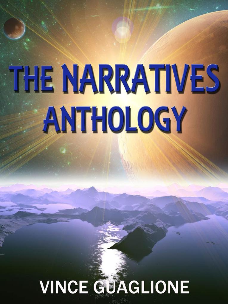 The Narratives: Anthology