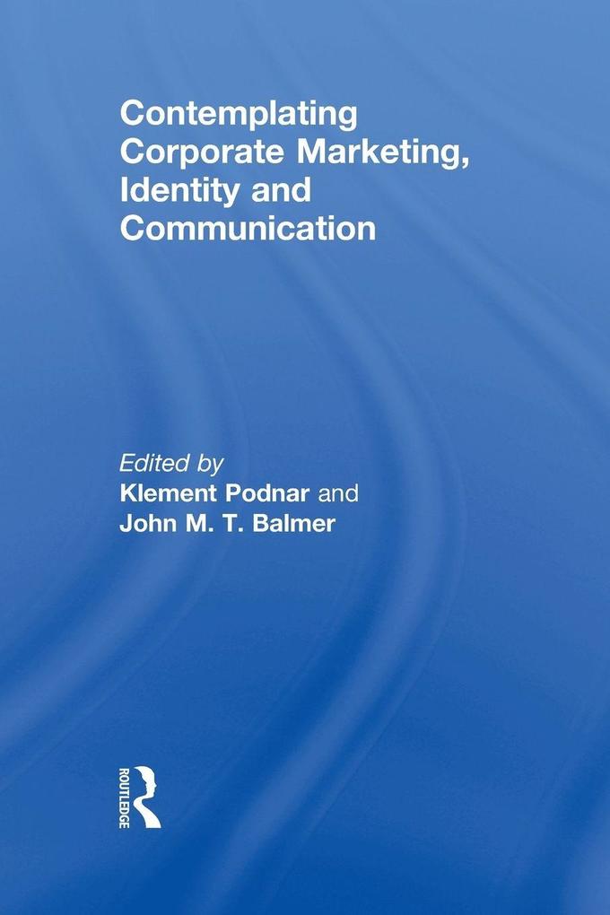 Contemplating Corporate Marketing Identity and Communication