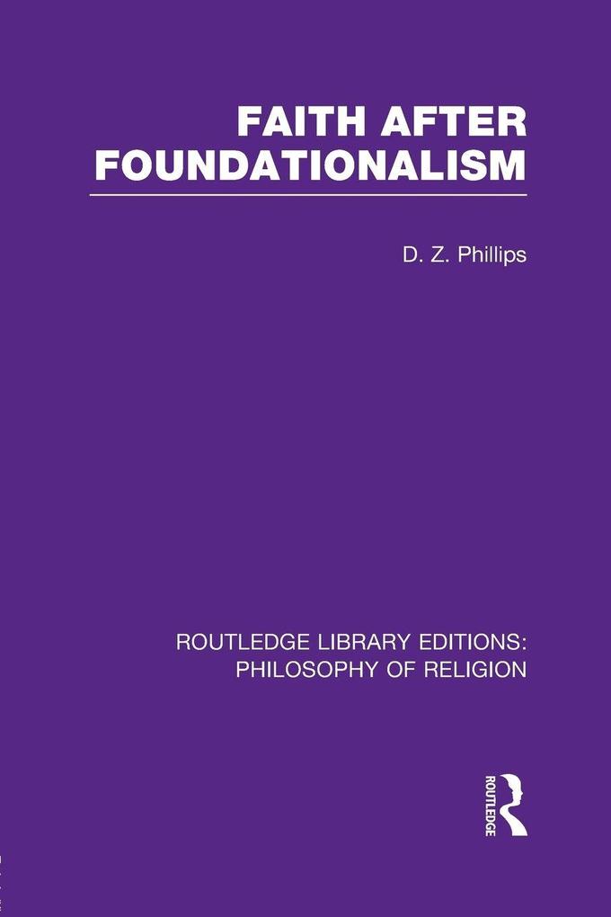 Faith after Foundationalism