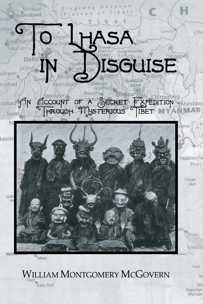 To Lhasa In Disguise
