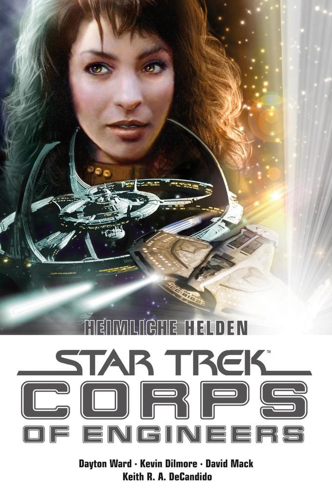 Star Trek - Corps of Engineers Sammelband 2: Heimliche Helden als eBook Star Trek - Corps of Engineers Sammelband 2: Heimliche Helden als eBook