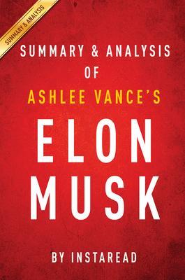 Summary of Elon Musk